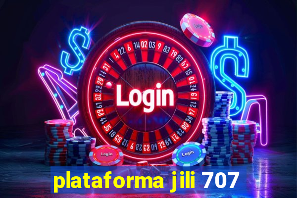 plataforma jili 707